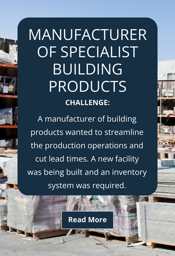 Specialist Building Products Manufacturer Challenges
